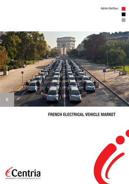 FRENCH ELECTRICAL VEHICLE MARKET C, Centria Tutkimus Ja Kehitys - Forskning Och Utveckling, 4