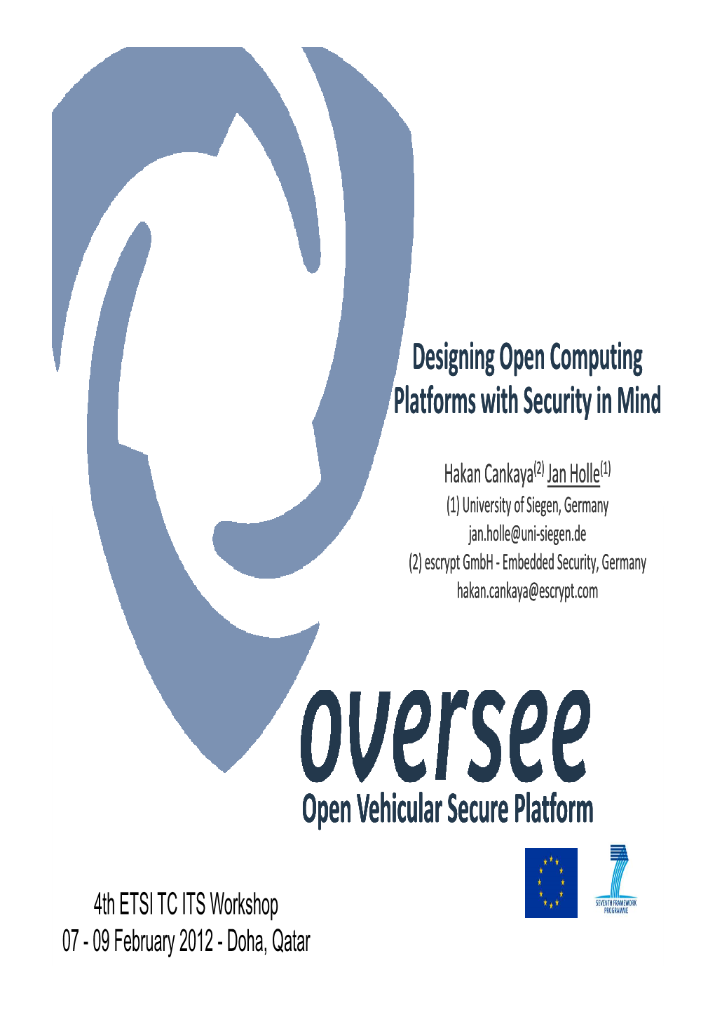 Open Vehicular Secure Platform