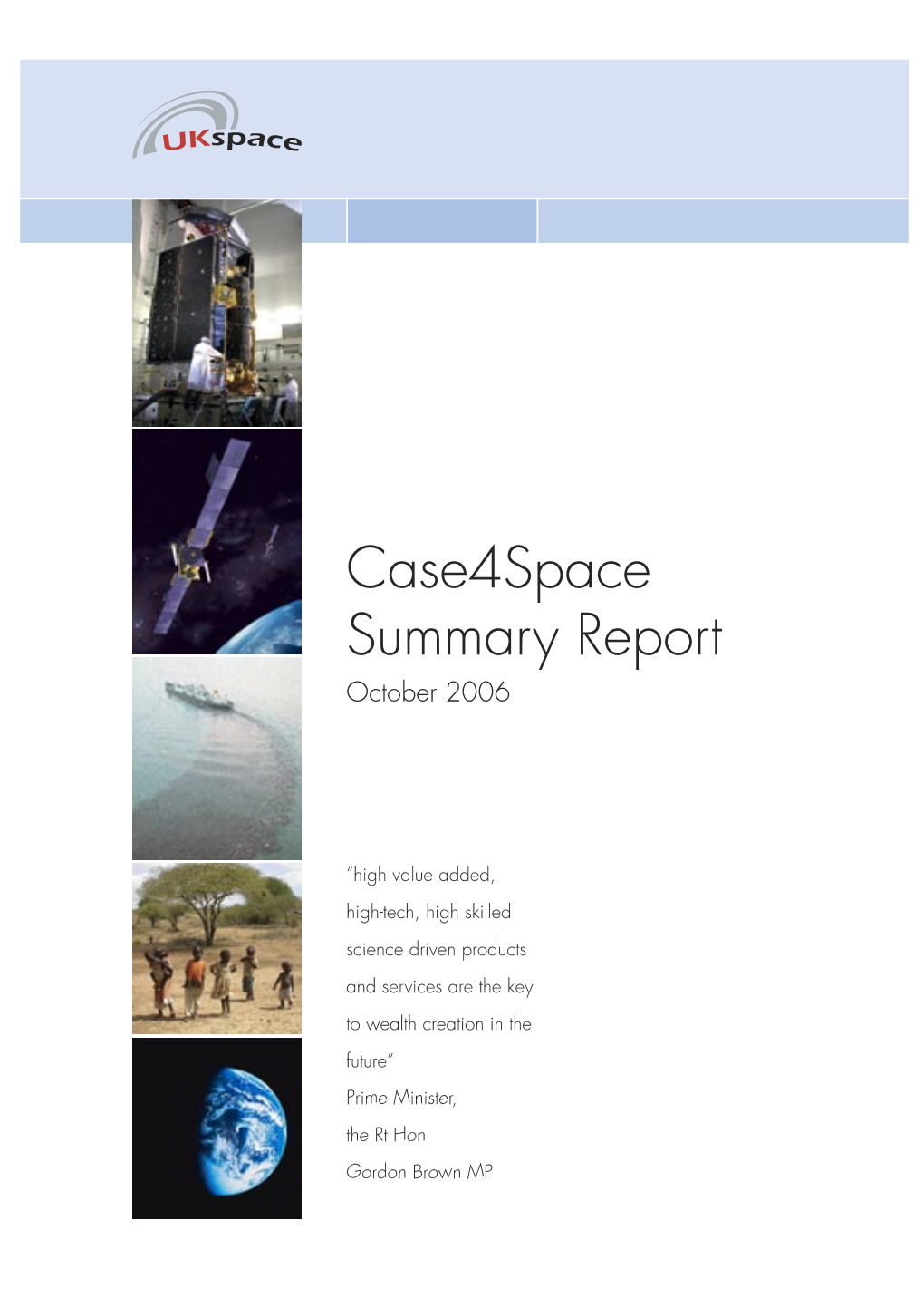 The Case for Space Summary Report