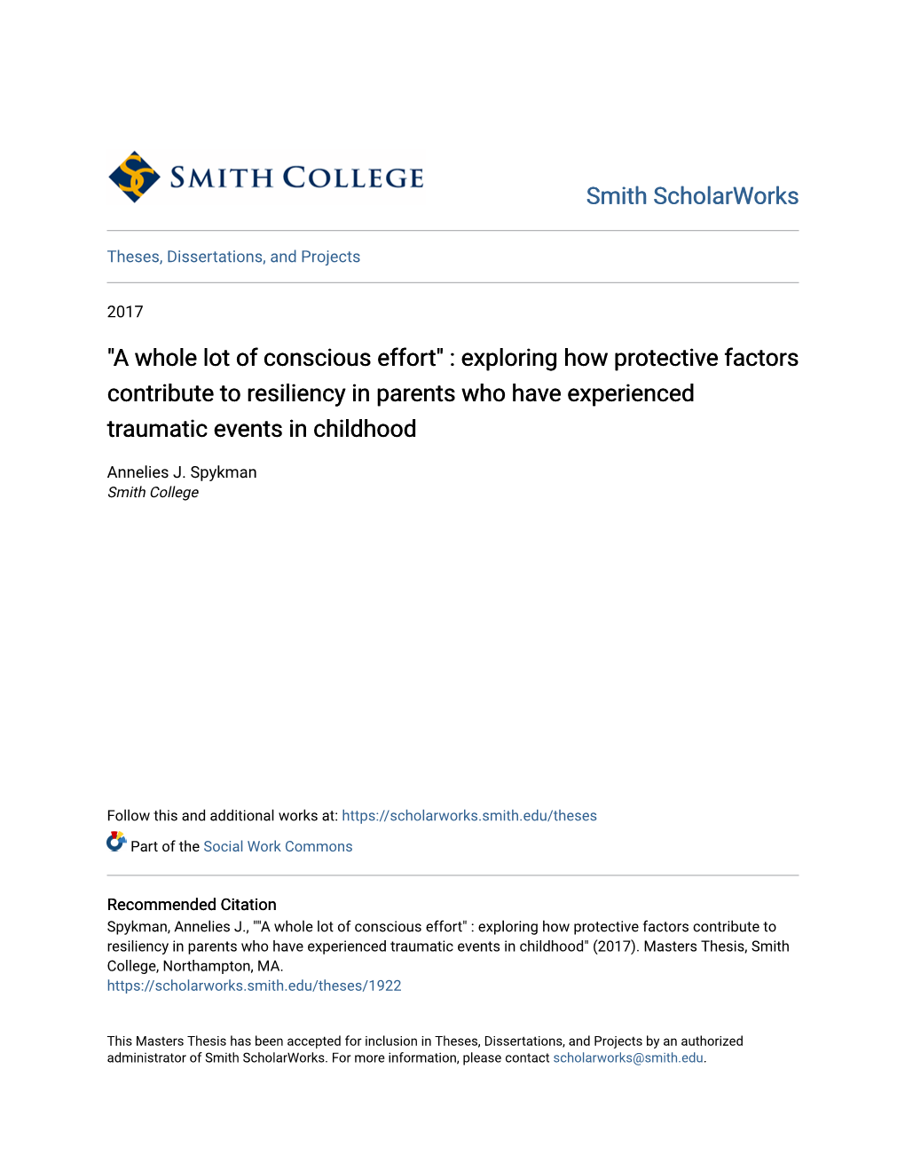 A Whole Lot of Conscious Effort" : Exploring How Protective Factors Contribute to Resiliency in Parents Who Have Experienced Traumatic Events in Childhood