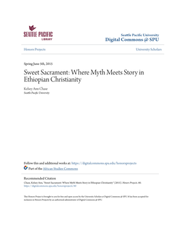 Where Myth Meets Story in Ethiopian Christianity Kelsey Ann Chase Seattle Pacific Nu Iversity