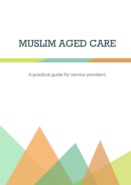 Muslim Aged Care – a Practical Guide for Service Providers