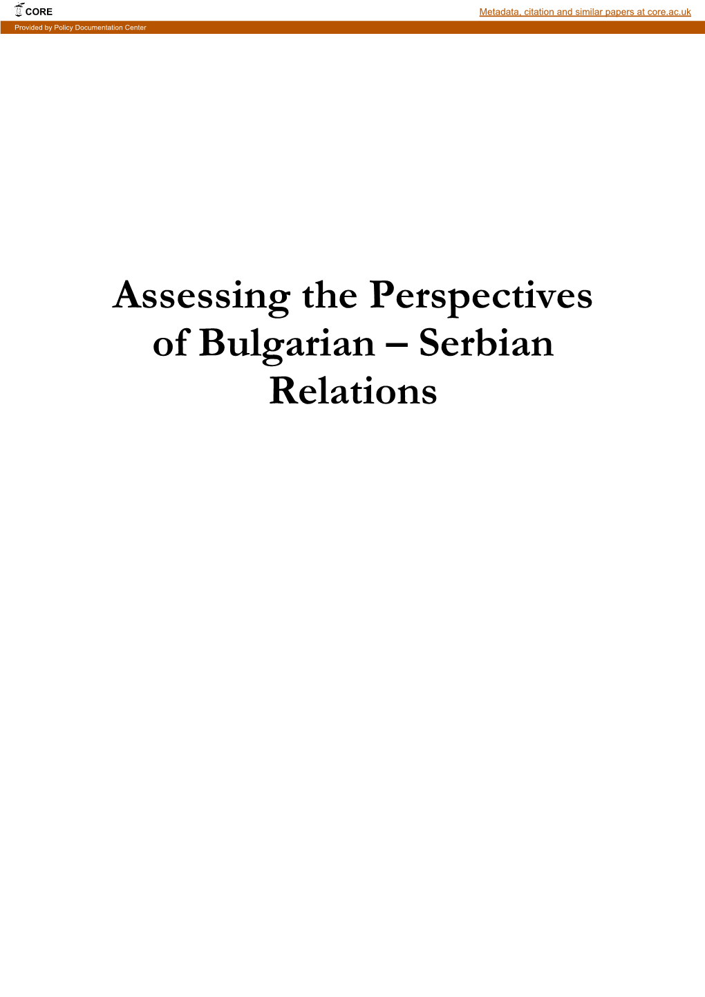 Assessing the Perspectives of Bulgarian – Serbian Relations