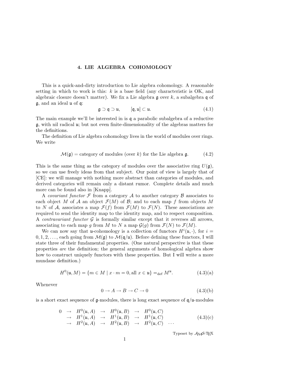 4. LIE ALGEBRA COHOMOLOGY This Is a Quick-And-Dirty Introduction To