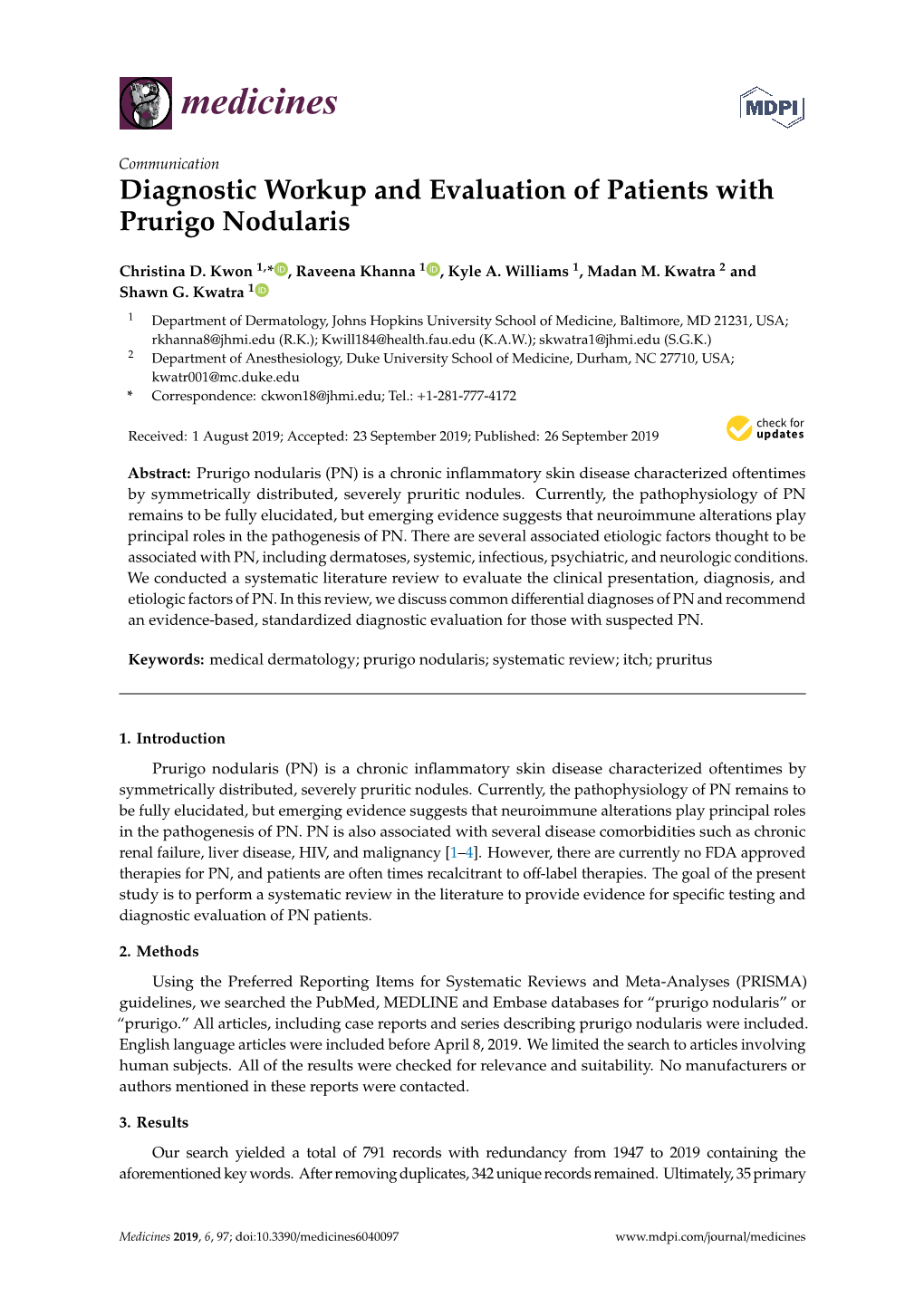 Diagnostic Workup and Evaluation of Patients with Prurigo Nodularis