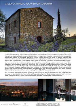 Located Just Outside Siena and a Short Distance from the Stunning Castel