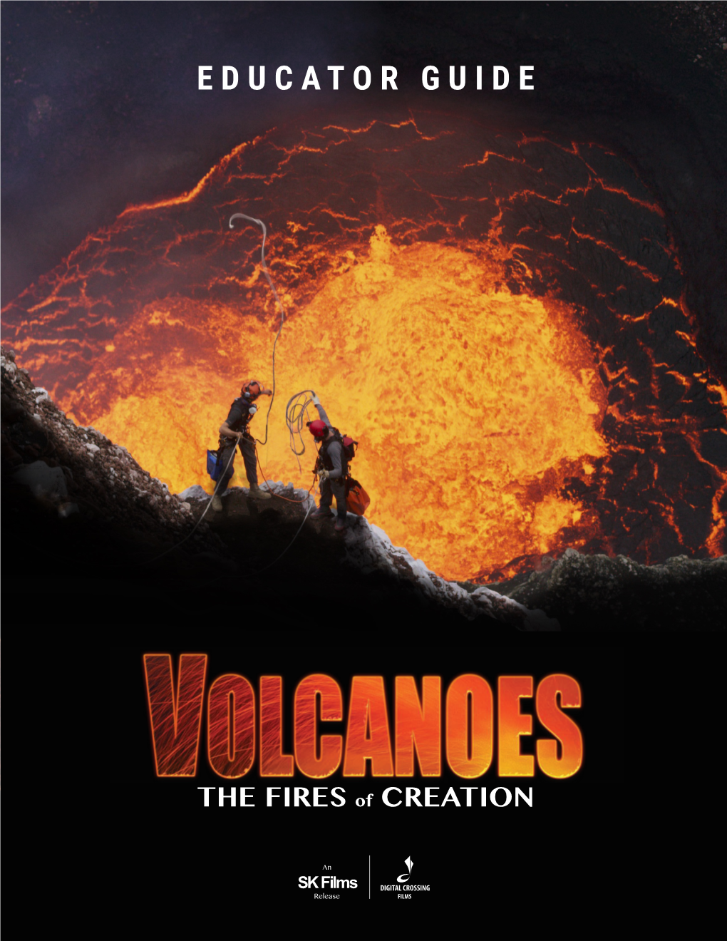 Volcanoes Educator's Guide