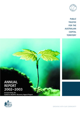 2002–2003 Incorporating the Canberra Bushfire Recovery Appeal Report