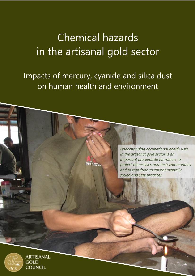 Chemical Hazards in the Artisanal Gold Sector