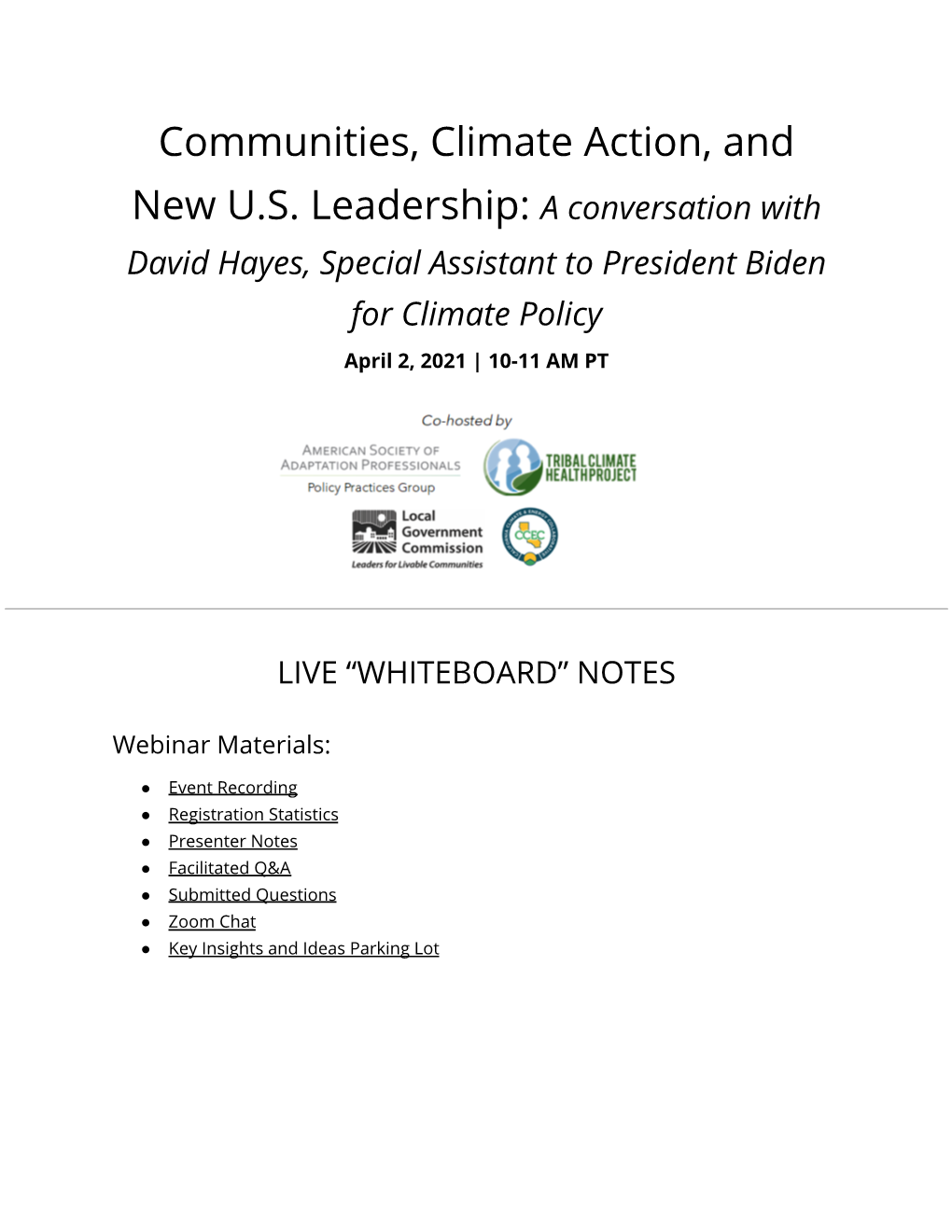 David Hayes, Special Assistant to President Biden for Climate Policy April 2, 2021 | 10-11 AM PT