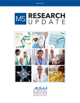 2017 MS Research Update Is Made Possible Through Contributions in Honor Of: Dr