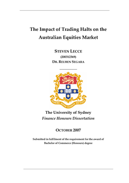 The Impact of Trading Halts on the Australian Equities Market