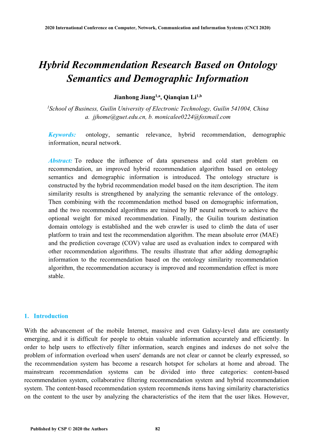 Hybrid Recommendation Research Based on Ontology Semantics and Demographic Information
