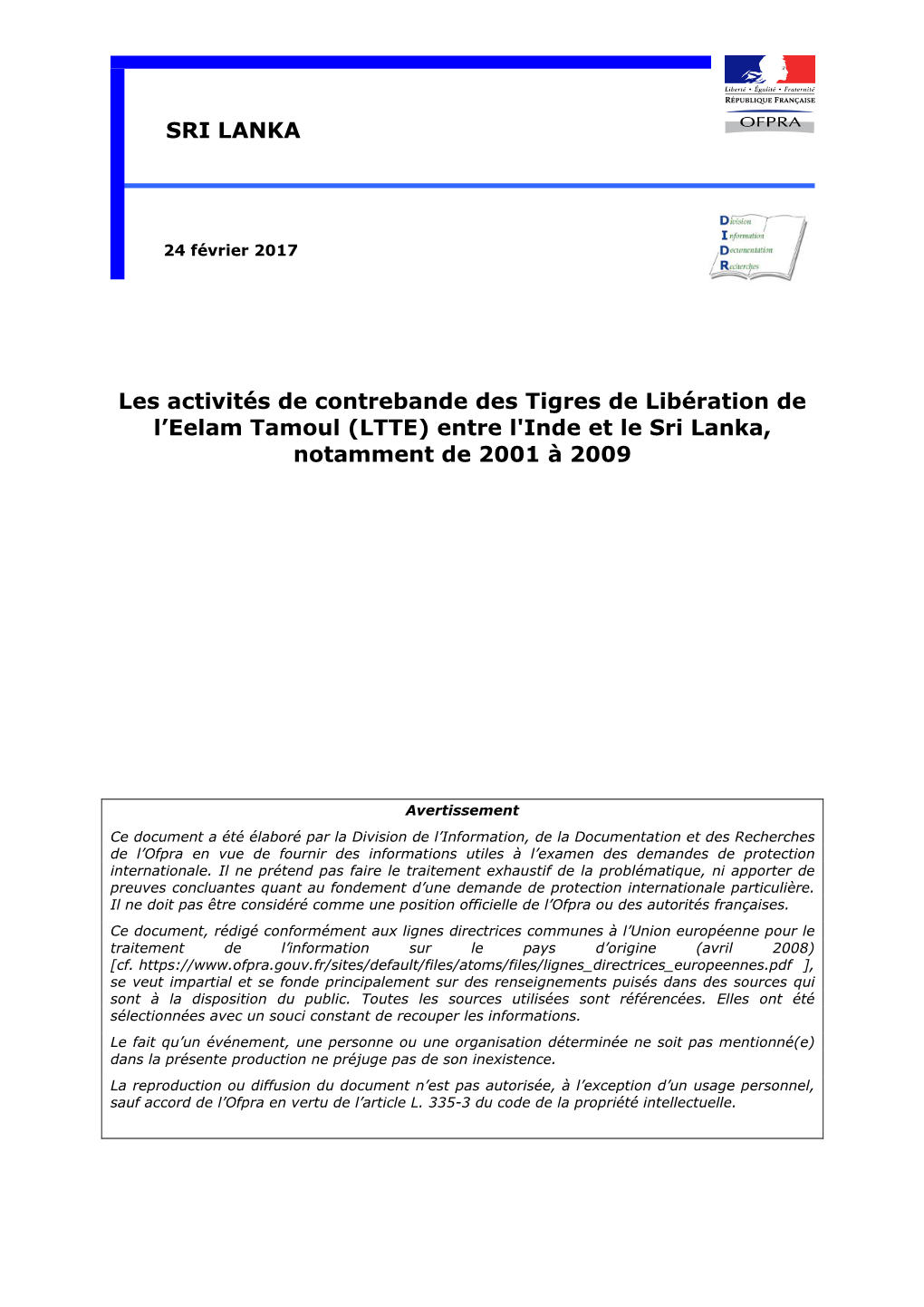 (LTTE) Entre L'inde Et Le Sri Lanka, Notamment De 2001 À 2009