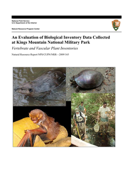 An Evaluation of Biological Inventory Data Collected at Kings Mountain National Military Park Vertebrate and Vascular Plant Inventories