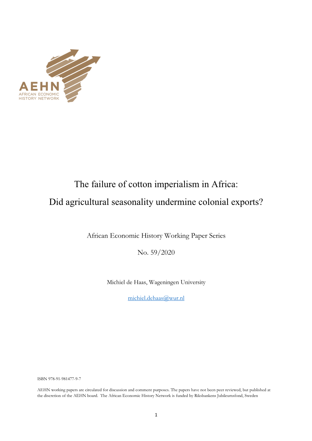 The Failure of Cotton Imperialism in Africa: Did Agricultural Seasonality Undermine Colonial Exports?