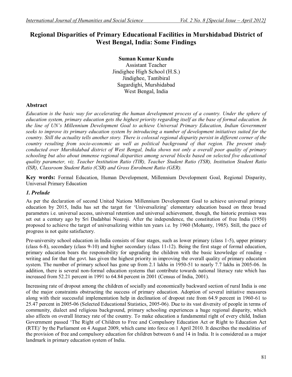 Regional Disparities of Primary Educational Facilities in Murshidabad District of West Bengal, India: Some Findings