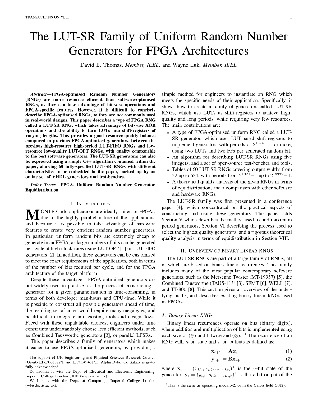 The LUT-SR Family of Uniform Random Number Generators for FPGA Architectures David B