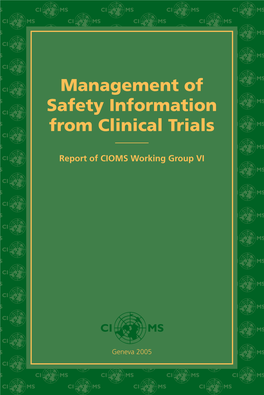 Management of Safety Information from Clinical Trials