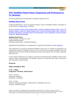 2015 Buddhist Ritual Music Symposium and Performances, UC Berkeley
