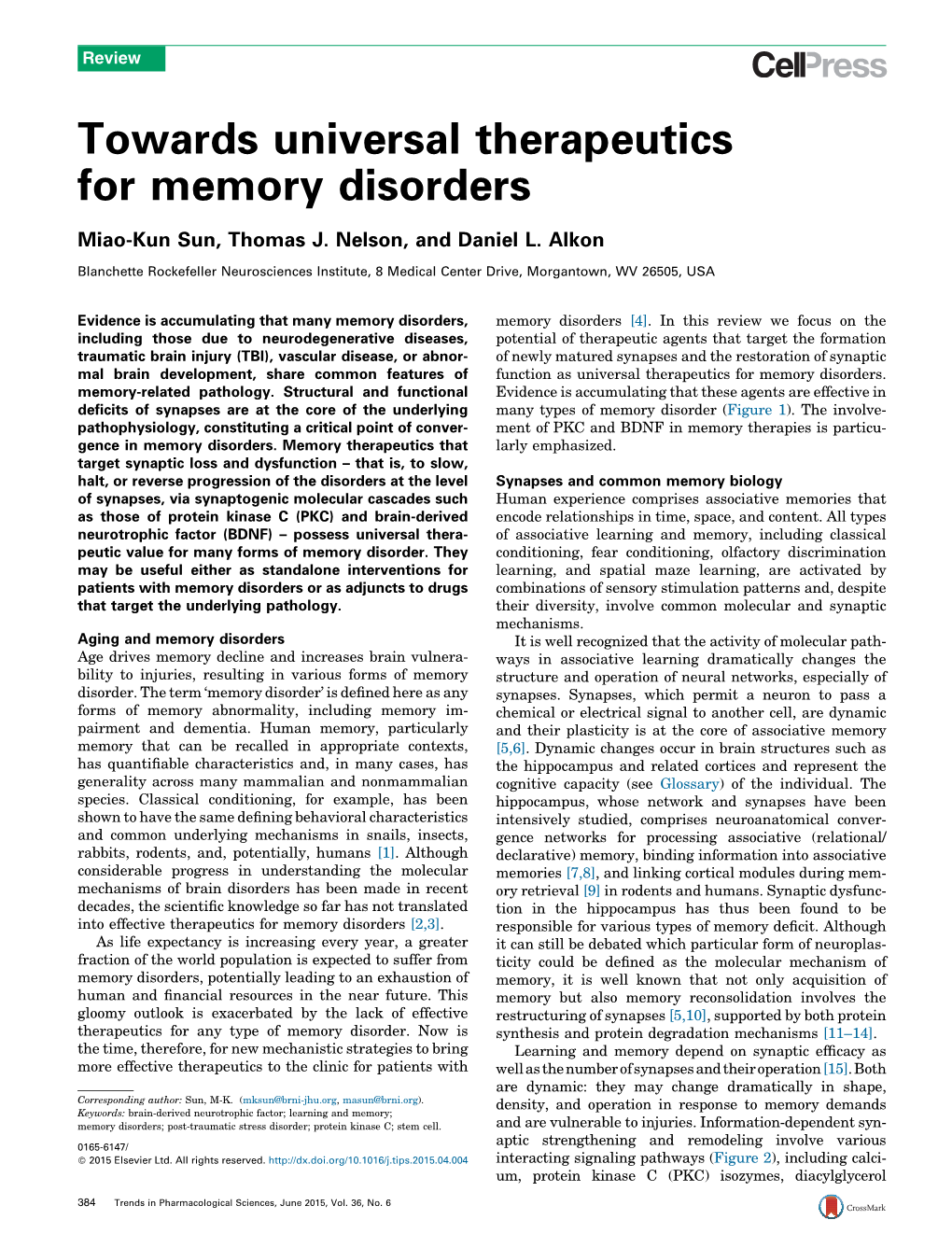Towards Universal Therapeutics for Memory Disorders