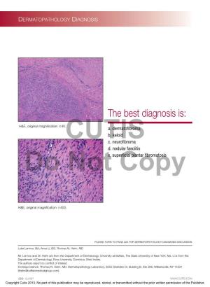 The Best Diagnosis Is