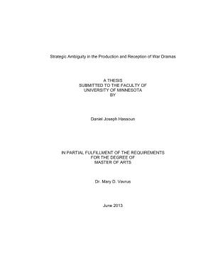 Strategic Ambiguity in the Production and Reception of War Dramas A