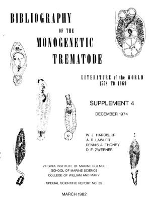 Bibliography of the Monogenetic Trematode Literature: Supplement 4