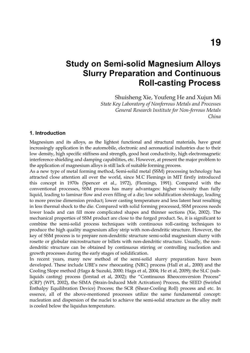 Study on Semi-Solid Magnesium Alloys Slurry Preparation and Continuous Roll-Casting Process