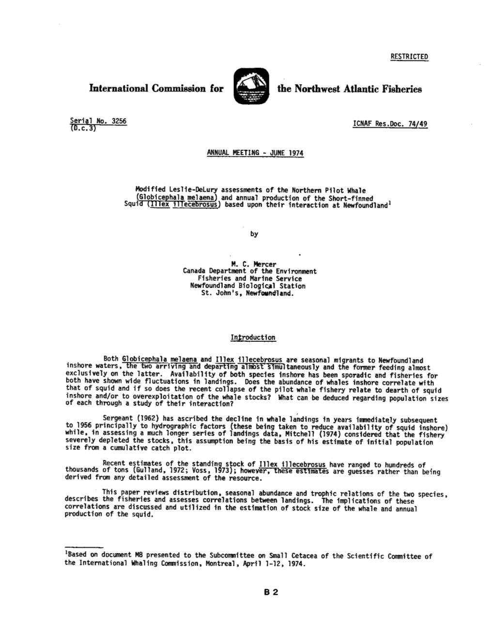 Modified Leslie-Delury Assessments of the Northern Pilot Whale