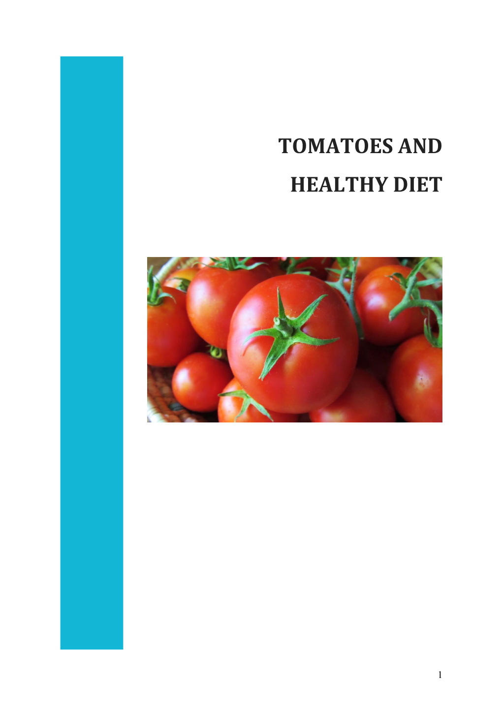 Tomatoes and Healthy Diet