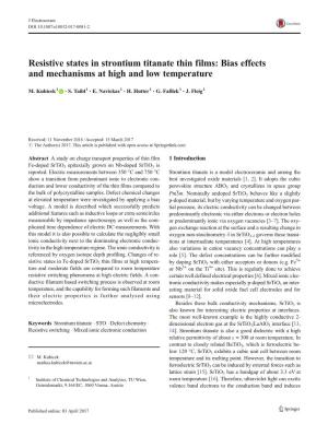 Resistive States in Strontium Titanate Thin Films: Bias Effects and Mechanisms at High and Low Temperature