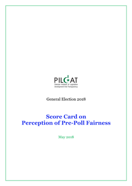 Score Card on Perception of Pre-Poll Fairness