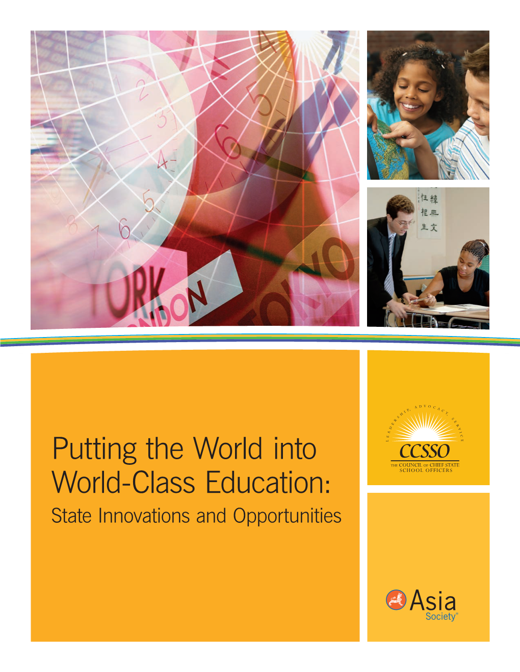 Putting the World Into World-Class Education: State Innovations and Opportunities