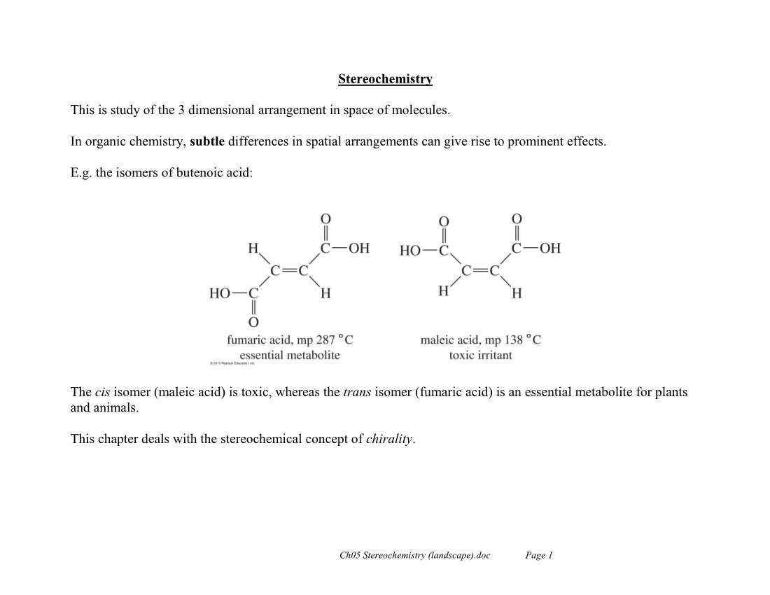 Stereochemistry This Is Study of the 3 Dimensional Arrangement in Space