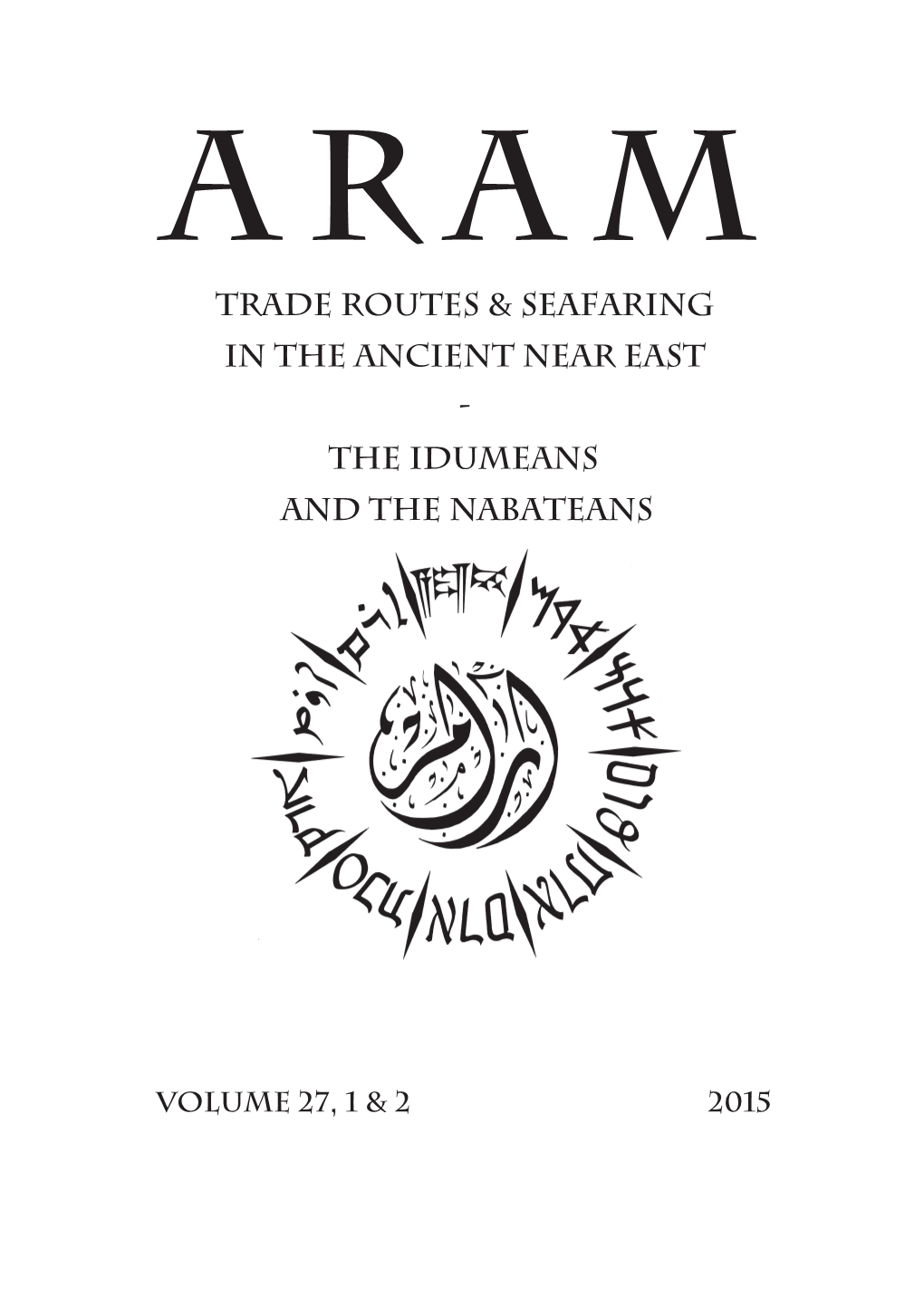 Trade Routes & Seafaring in the Ancient Near East