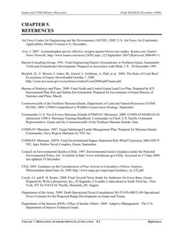 VOLUME 7: MITIGATION, SUMMARY IMPACTS, CUMULATIVE 5-1 References Guam and CNMI Military Relocation Draft EIS/OEIS (November 2009)
