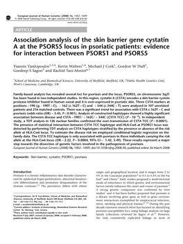 Association Analysis of the Skin Barrier Gene Cystatin a at the PSORS5 Locus in Psoriatic Patients: Evidence for Interaction Between PSORS1 and PSORS5