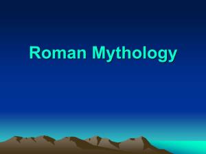 Roman Mythology Table of Contents
