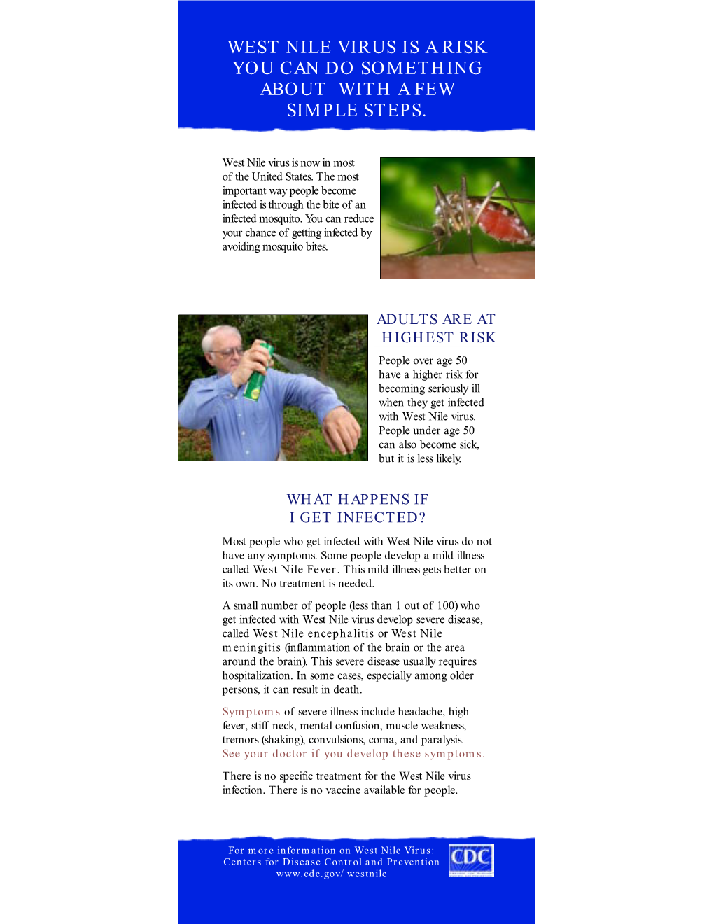 West Nile Virus Is a Risk You Can Do Something About with a Few Simple Steps