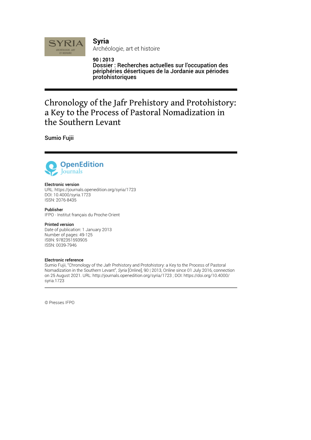 Chronology of the Jafr Prehistory and Protohistory: a Key to the Process of Pastoral Nomadization in the Southern Levant