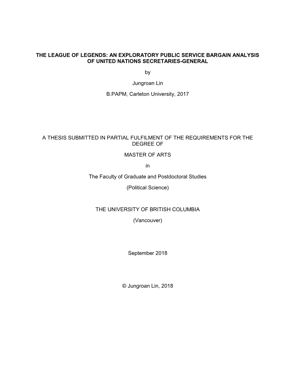 The League of Legends: an Exploratory Public Service Bargain Analysis of United Nations Secretaries-General