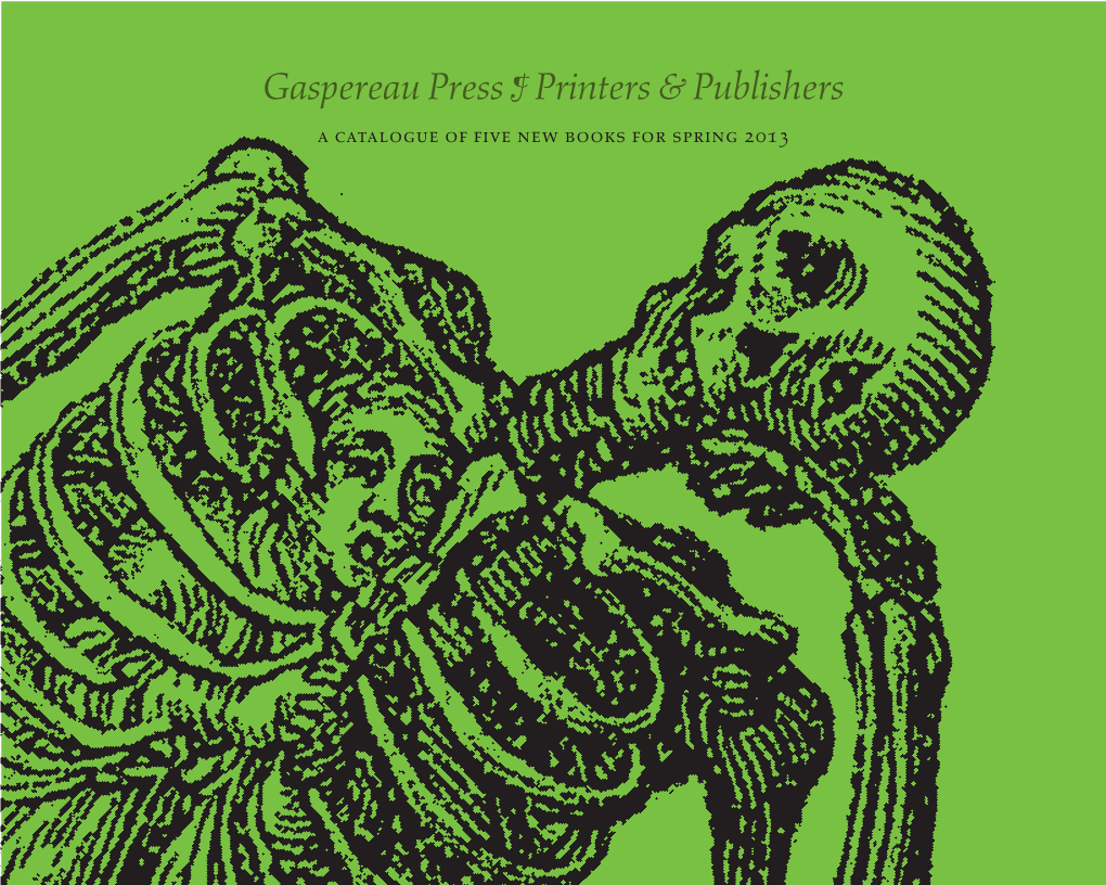 Gaspereau Press ¶ Printers & Publishers