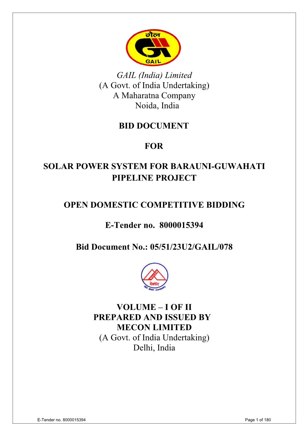 GAIL (India) Limited (A Govt. of India Undertaking) a Maharatna Company Noida, India