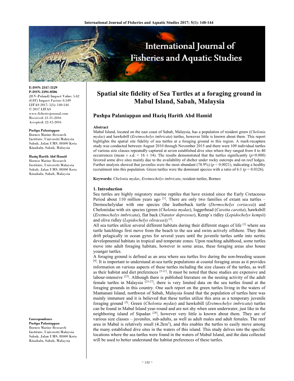 Spatial Site Fidelity of Sea Turtles at a Foraging Ground in Mabul Island