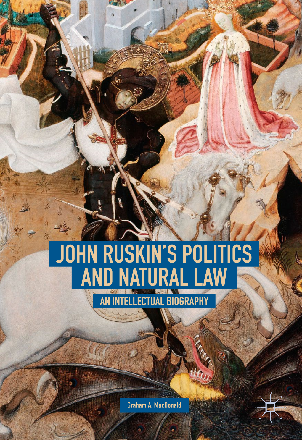John Ruskin's Politics and Natural