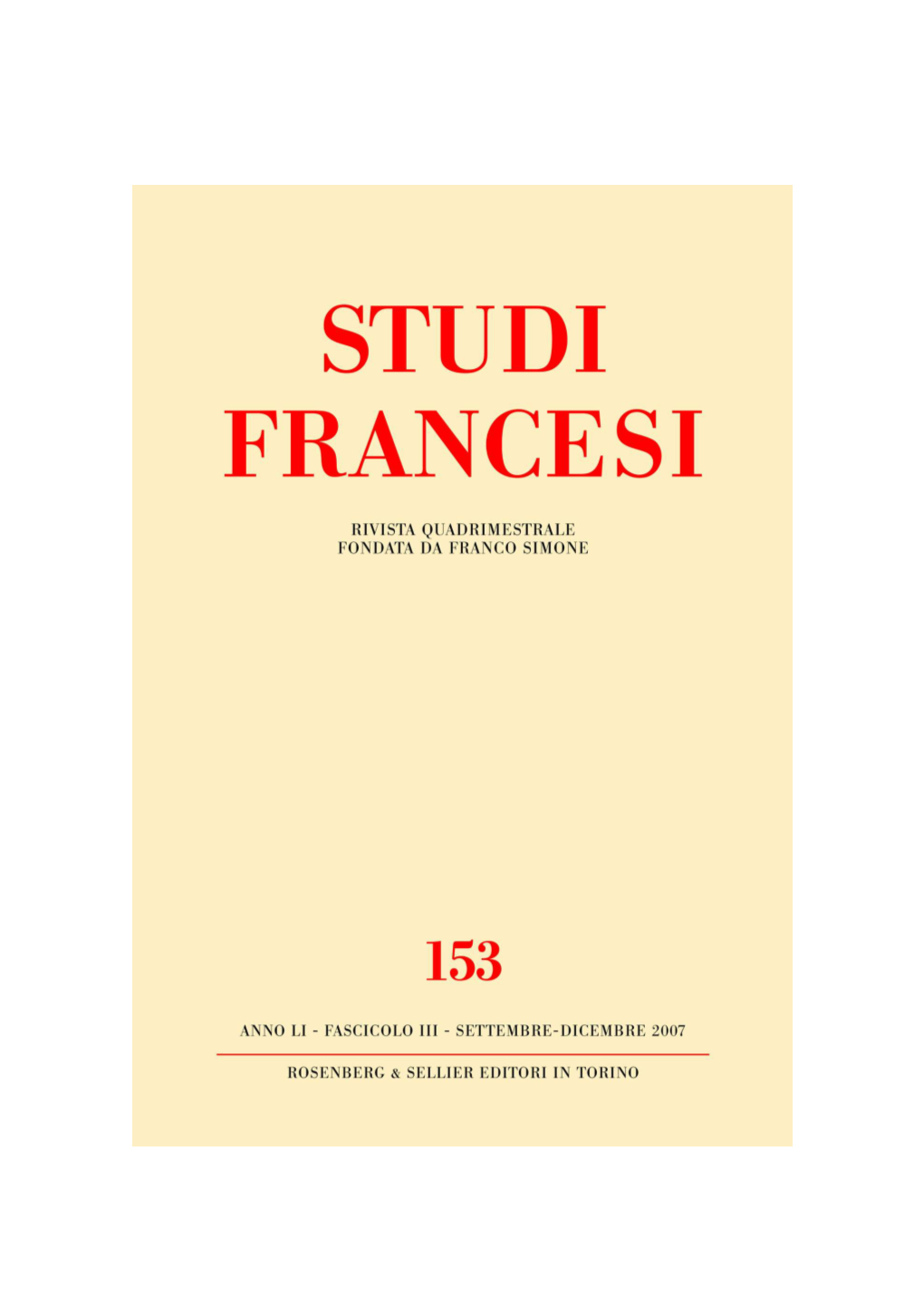 Studi Francesi, 153 (LI | III) | 2007, «L'umanesimo in EUROPA in Ricordo Di Franco Simone» [Online], Online Dal 30 Novembre 2015, Consultato Il 07 Janvier 2021