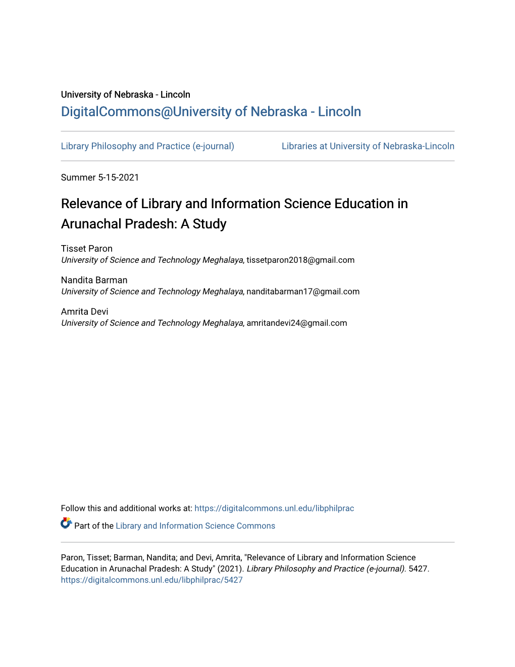 Relevance of Library and Information Science Education in Arunachal Pradesh: a Study