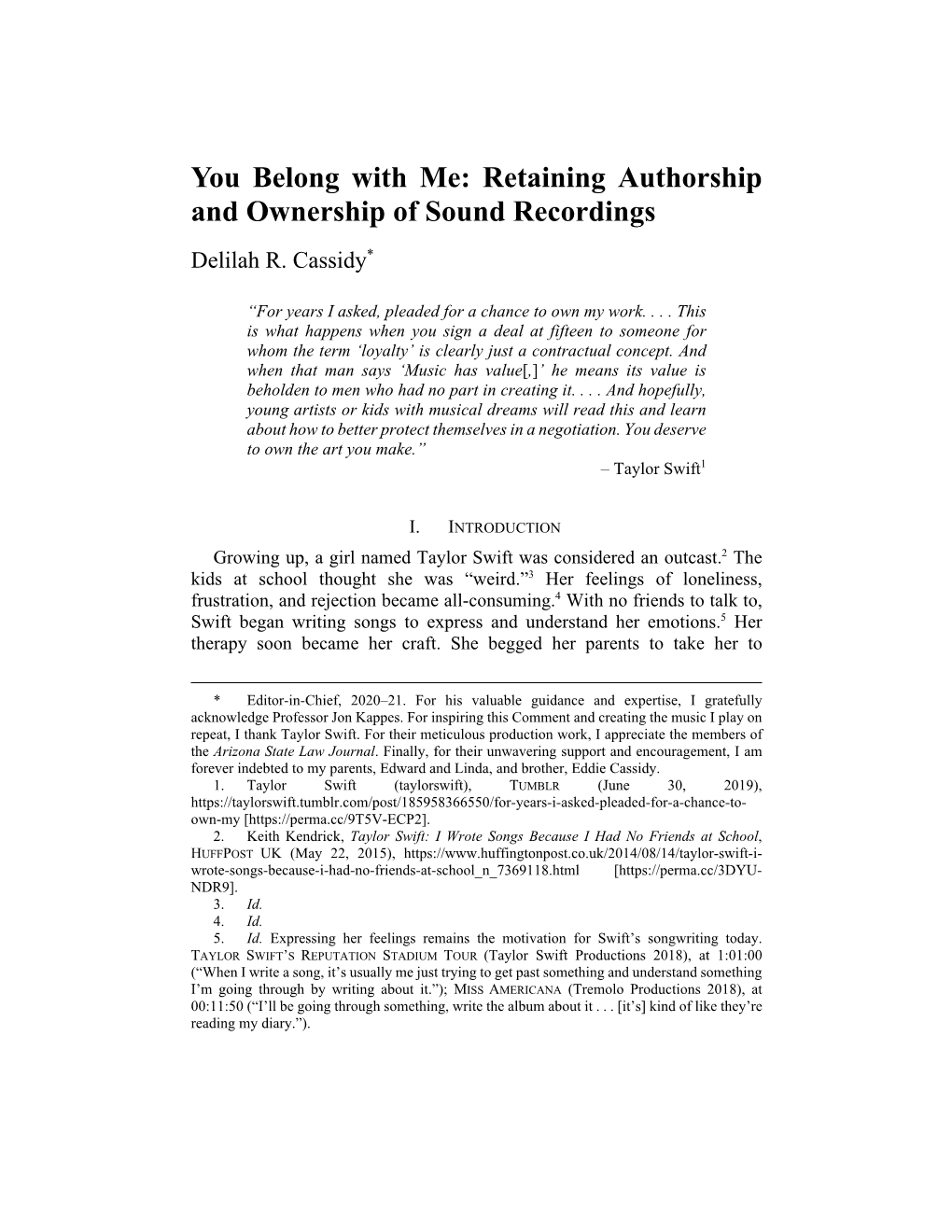 Retaining Authorship and Ownership of Sound Recordings Delilah R