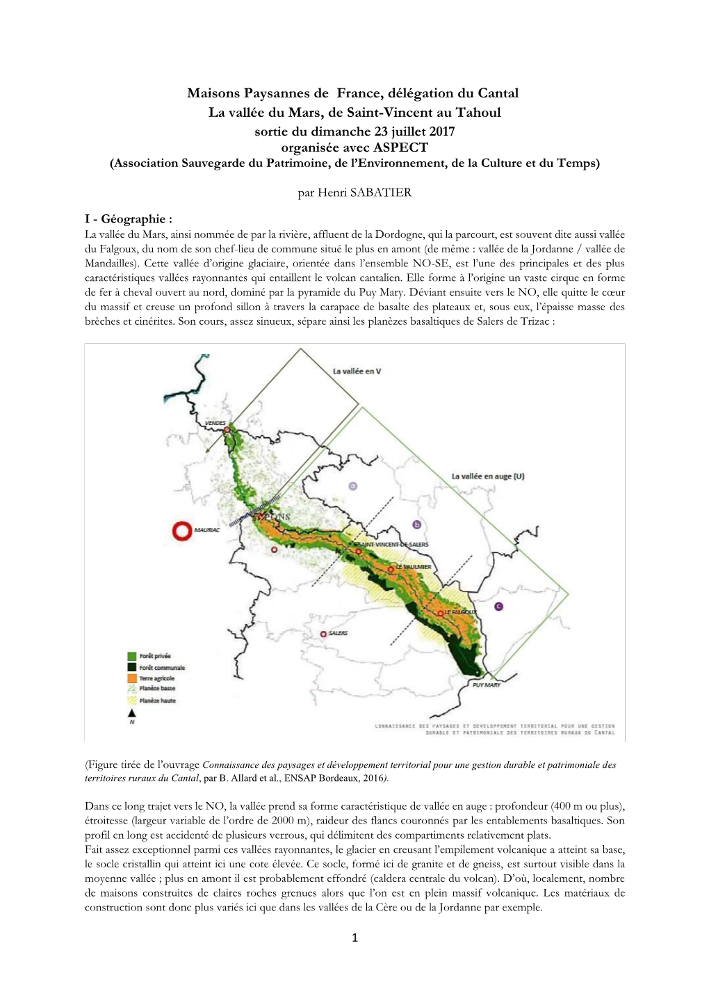 Maisons Paysannes De France, Délégation Du Cantal La Vallée Du Mars, De Saint-Vincent Au Tahoul Sortie Du Dimanche 23 Juill